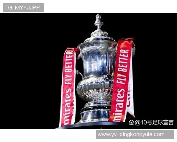 足总杯第4轮抽签定于北京时间1月13日凌晨揭晓精彩对阵安排